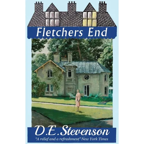 Fletchers End: Bel Lamington: Book 2 of 2