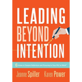 Leading Beyond Intention: Six Areas to Deepen Reflection and Planning in Your PLC at Work(r)(an Evidence-Based Solutions Guide on Building Capacity fo