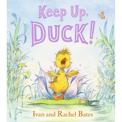 Keep Up, Duck!: (A Playful Tale Featuring Teamwork and Problem Solving for Kids Ages 3-7)