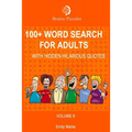 100+ Word Search for Adults: With Hidden Hilarious Quotes
