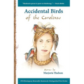 Accidental Birds of the Carolinas