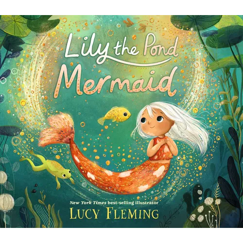 Lily the Pond Mermaid