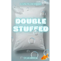 Double Stuffed