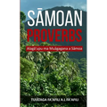 Sāmoan Proverbs: Alagā'upu ma Muāgagana a Sāmoa