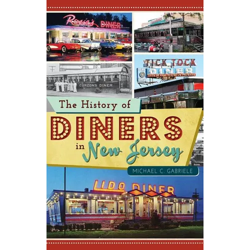 The History of Diners in New Jersey
