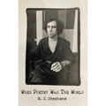 When Poetry Was The World