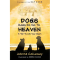 Dogs Really Do Go to Heaven