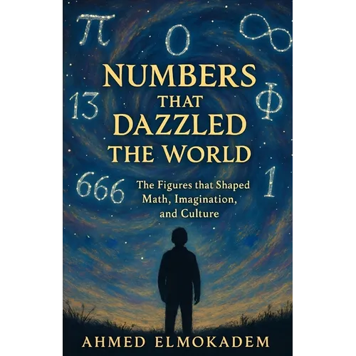 Numbers that Dazzled the World