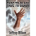 Fade to Black