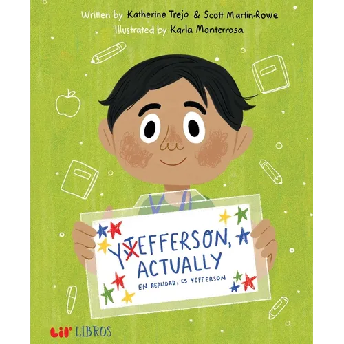 Yefferson, Actually / En Realidad, Es Yefferson (Bilingual: English/Spanish)