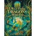 I Will Fight Dragons With You