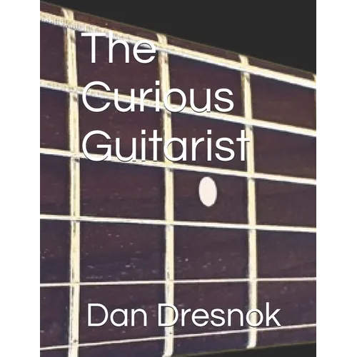 The Curious Guitarist