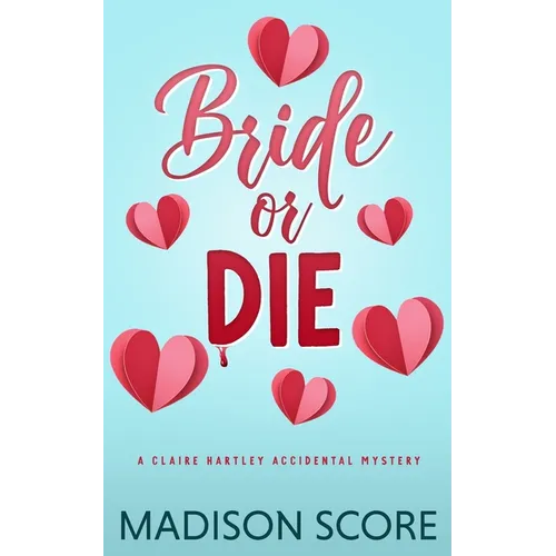 Bride or Die
