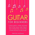 Guitar: For Beginners - Bundle - The Only 5 Books You Need to Learn Guitar Notes, Guitar Tabs and Guitar Soloing Today