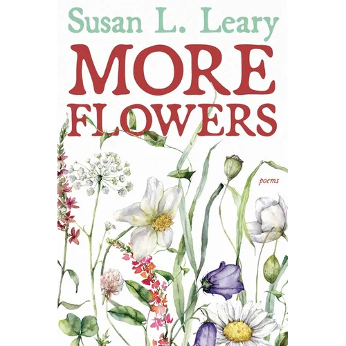 More Flowers
