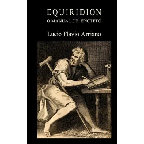 Equiridion, o manual de Epicteto