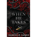 When He Takes