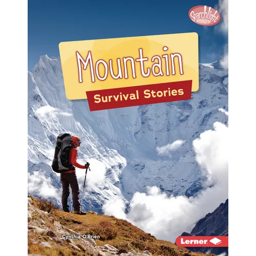 Mountain Survival Stories