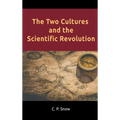The Two Cultures and the Scientific Revolution