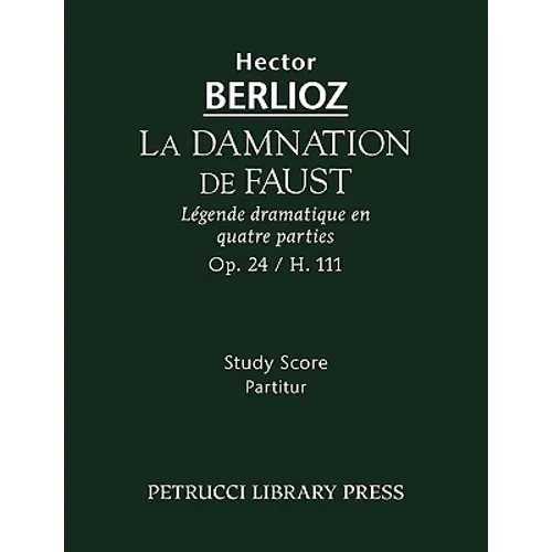 La Damnation de Faust, Op.24: Study score