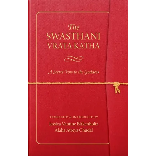 The Swasthani Vrata Katha: A Secret Vow to the Goddess