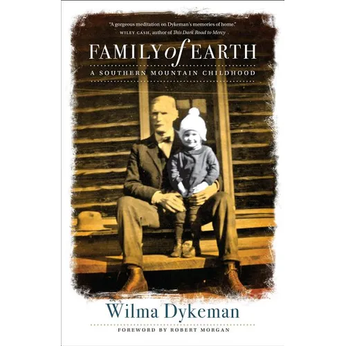 Family of Earth: A Southern Mountain Childhood