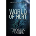 World of Hurt: Selected Stories