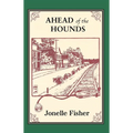 Ahead of the Hounds
