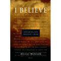 "I Believe": Exploring the Apostles' Creed