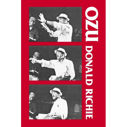 Ozu: His Life and Films