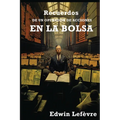 Recuerdos de un Operador de Acciones en la Bolsa