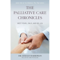 The Palliative Care Chronicles: Meet Pearl, Dale, and Dr. Lea