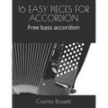 16 Easy Pieces for Accordion: Free bass accordion