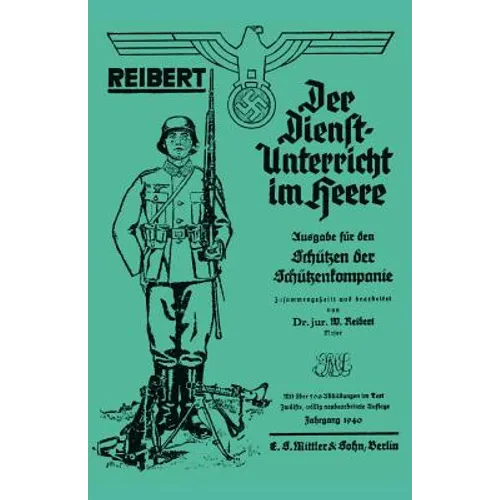 Reibert. Der Dienstunterricht Im Heere (Army Service Training)