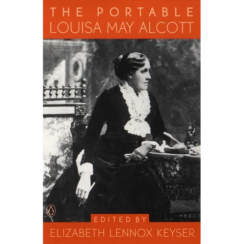 The Portable Louisa May Alcott