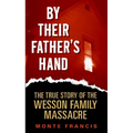 By Their Father's Hand