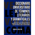 Diccionario Universitario de Terminos Literarios Y Gramaticales