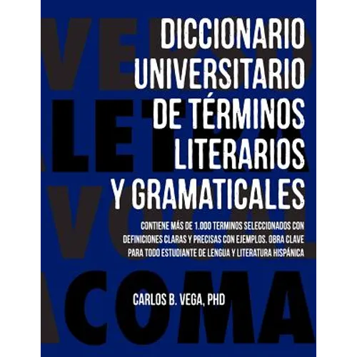 Diccionario Universitario de Terminos Literarios Y Gramaticales