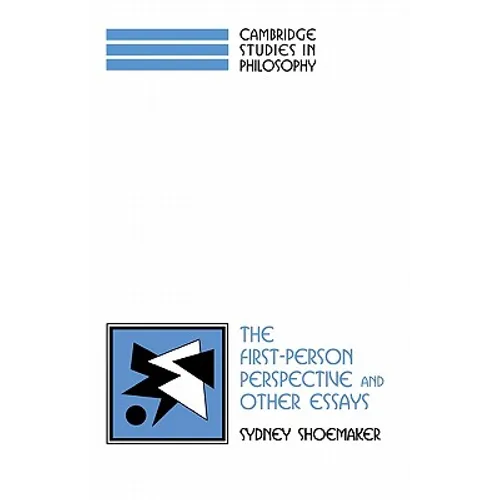 The First-Person Perspective and Other Essays