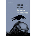 La paz de los sepulcros/ Peace in the Graves