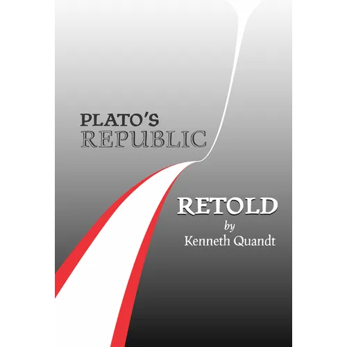 Plato's Republic Retold