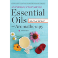 Essential Oils & Aromatherapy, an Introductory Guide: More Than 300 Recipes for Health, Home and Beauty