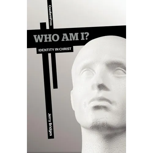 Who Am I?: Identity in Christ