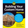 Building Your Custom Home for Dummies