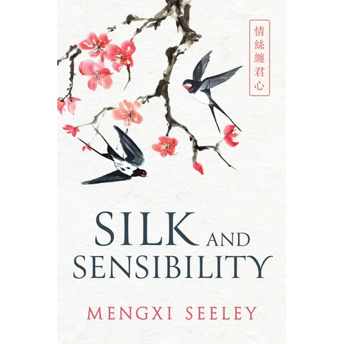 Silk and Sensibility