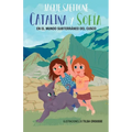 Catalina Y Sofía En El Mundo Subterráneo del Cusco