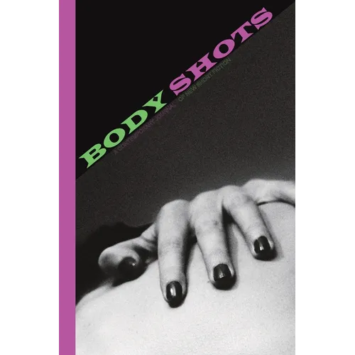 Body Shots: Volume I (Fall 2024)