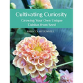 Cultivating Curiosity: Growing Your Own Unique Dahlias from Seed