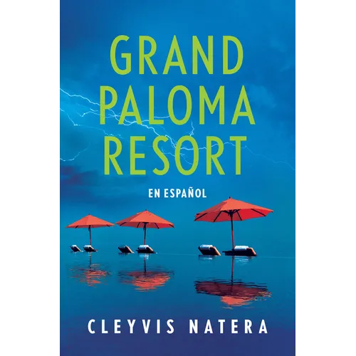 Grand Paloma Resort (Spanish Edition)