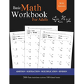 Basic Math for Adults - Addition, Subtraction, Multiplication, Division Exercises with Answers: Simple Math Refresher for Adults with more than 2000 e